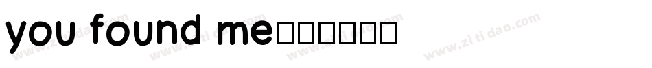 you found me字体转换